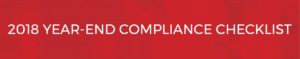 2018 Year-End Compliance Checklist